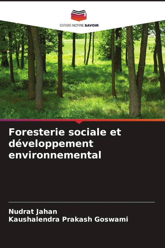 Foresterie sociale et développement environnemental
