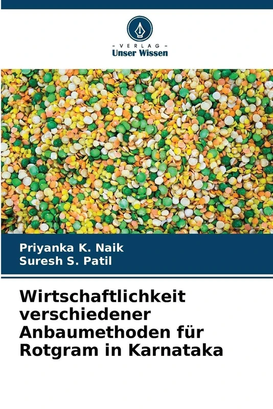 Wirtschaftlichkeit verschiedener Anbaumethoden für Rotgram in Karnataka
