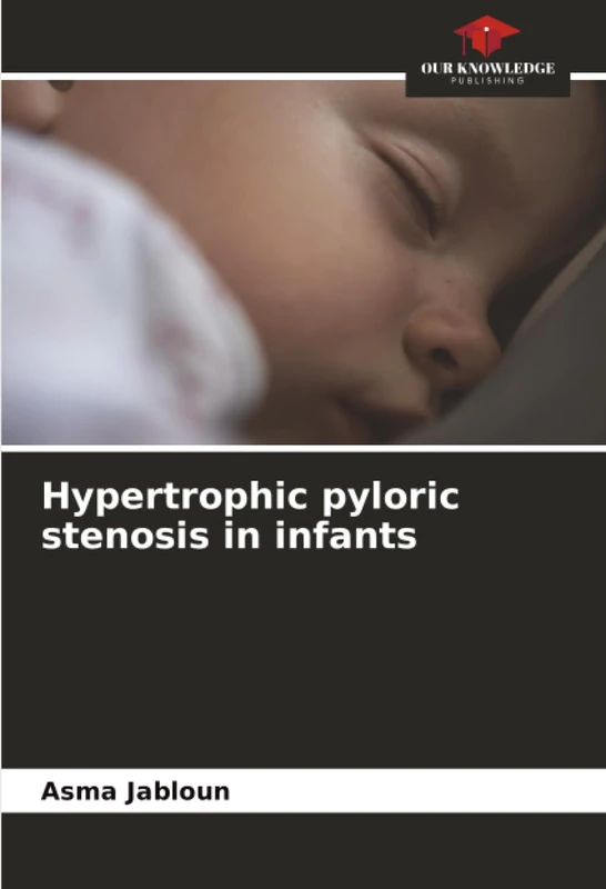 Hypertrophic pyloric stenosis in infants