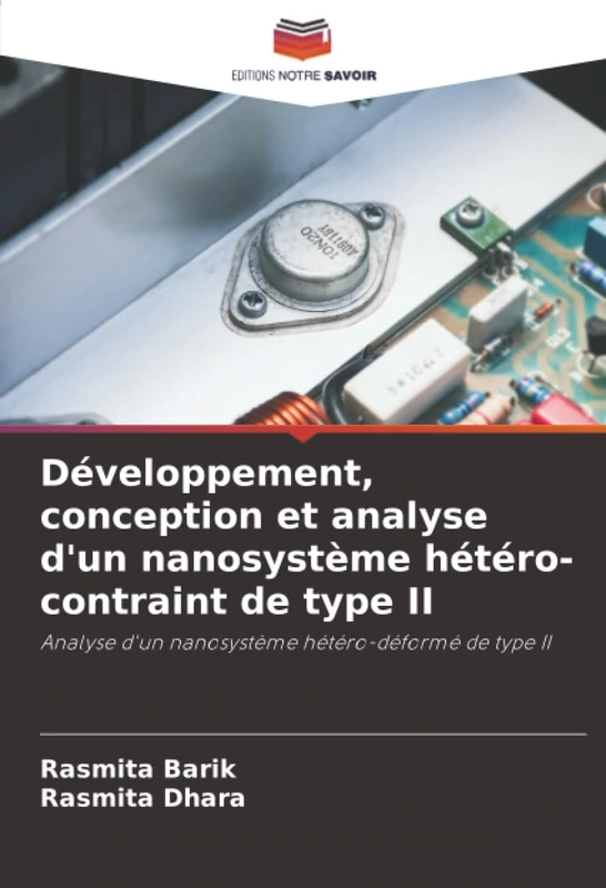 Développement, conception et analyse d'un nanosystème hétéro-contraint de type II: Analyse d'un nanosystème hétéro-déformé de type II - Image 1