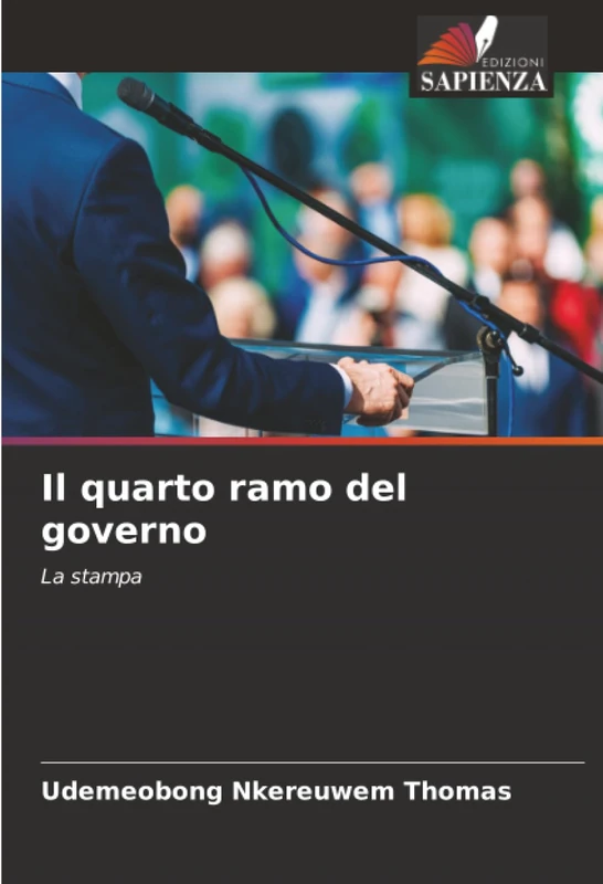 Il quarto ramo del governo: La stampa - Image 1