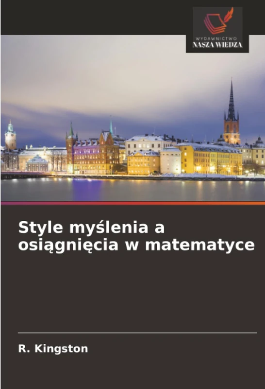 Style myślenia a osiągnięcia w matematyce