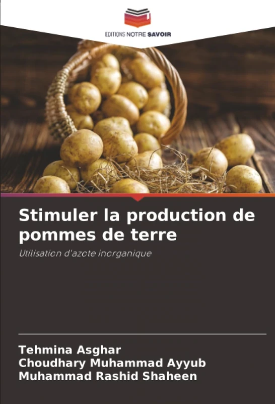 Stimuler la production de pommes de terre: Utilisation d'azote inorganique