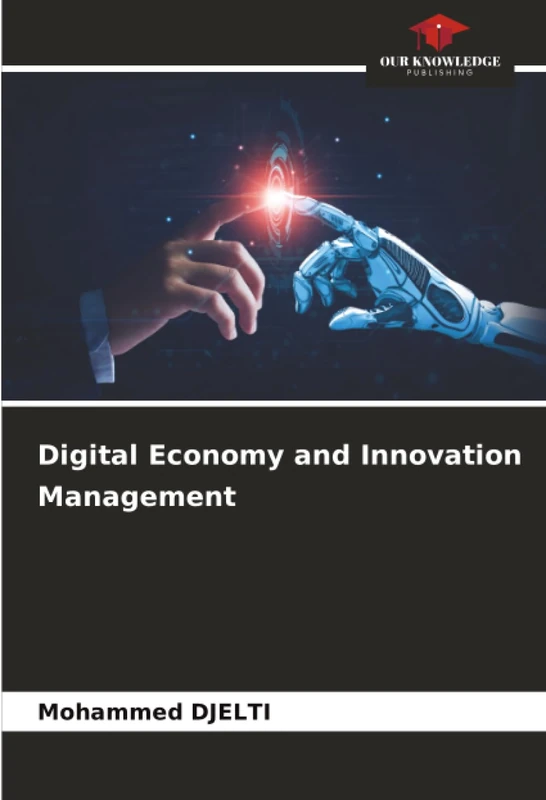 Digital Economy and Innovation Management