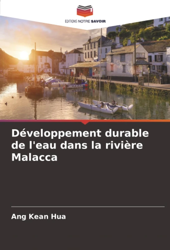 Développement durable de l'eau dans la rivière Malacca