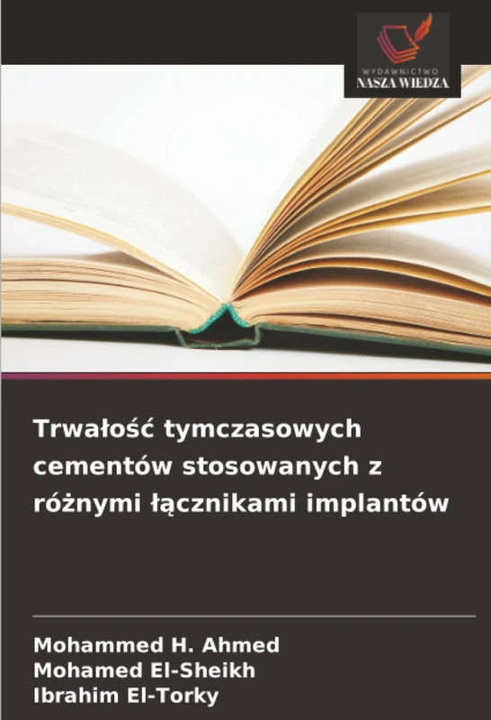 Trwałość tymczasowych cementów stosowanych z różnymi łącznikami implantów - Image 1