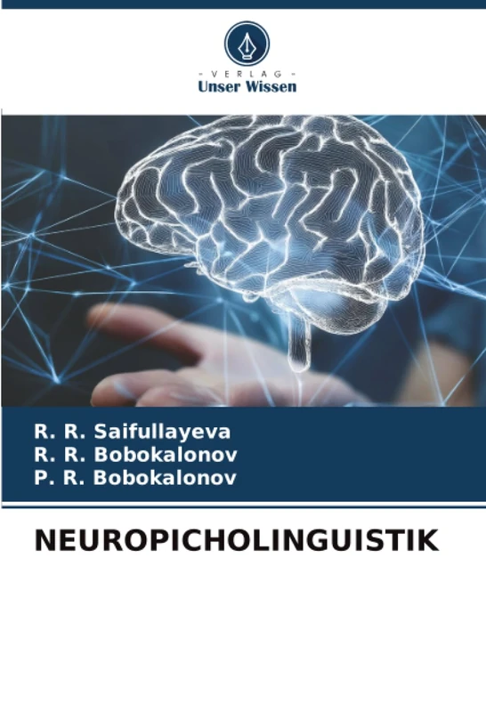 NEUROPICHOLINGUISTIK