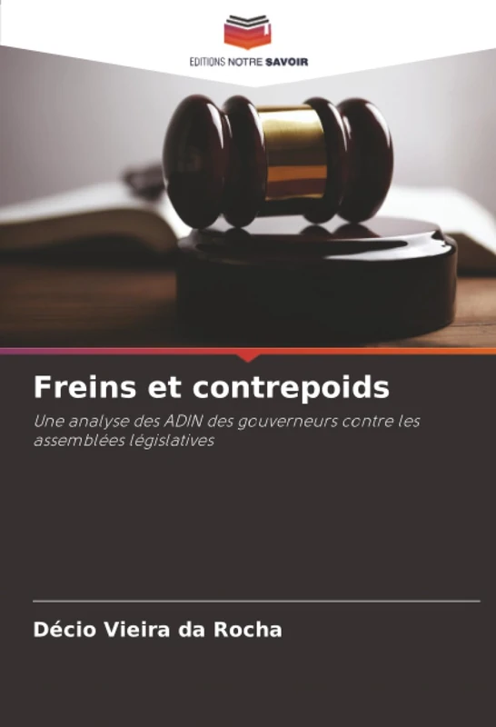 Freins et contrepoids: Une analyse des ADIN des gouverneurs contre les assemblées législatives - Image 1