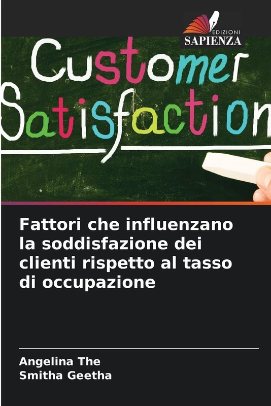 Fattori che influenzano la soddisfazione dei clienti rispetto al tasso di occupazione