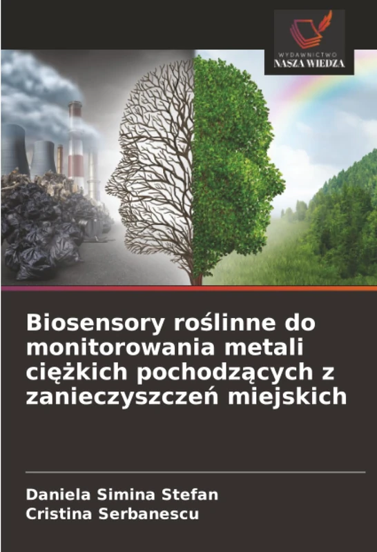Biosensory roślinne do monitorowania metali ciężkich pochodzących z zanieczyszczeń miejskich