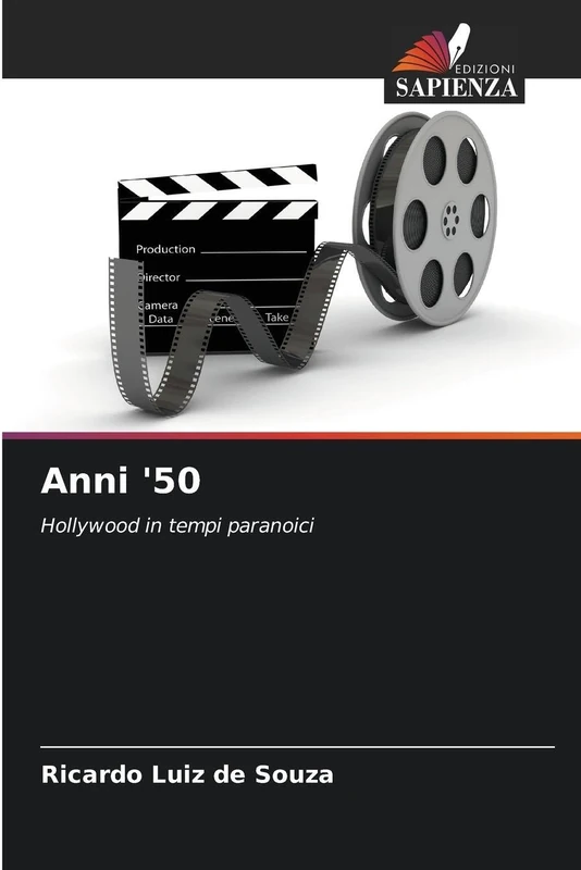 Anni '50: Hollywood in tempi paranoici