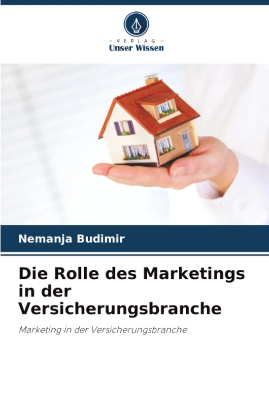 Die Rolle des Marketings in der Versicherungsbranche: Marketing in der Versicherungsbranche - Image 1