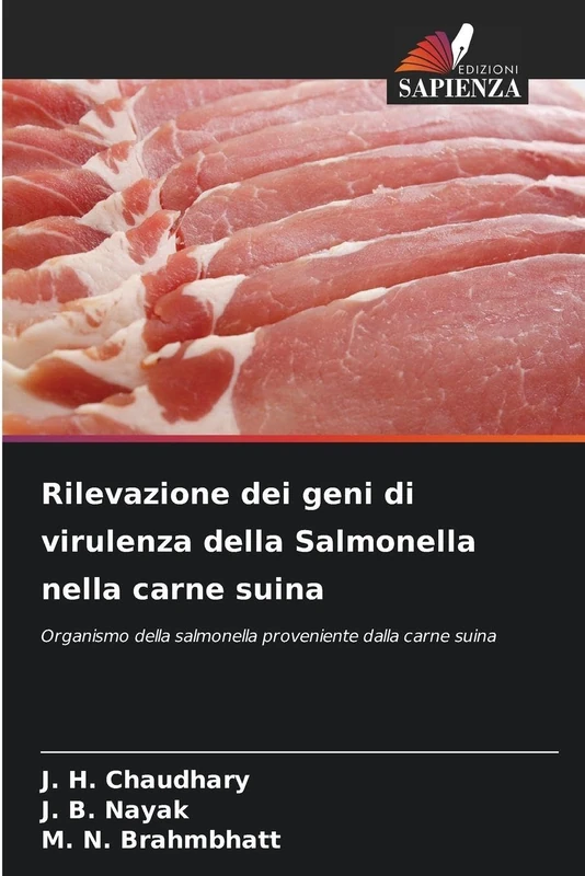 Rilevazione dei geni di virulenza della Salmonella nella carne suina: Organismo della salmonella proveniente dalla carne suina