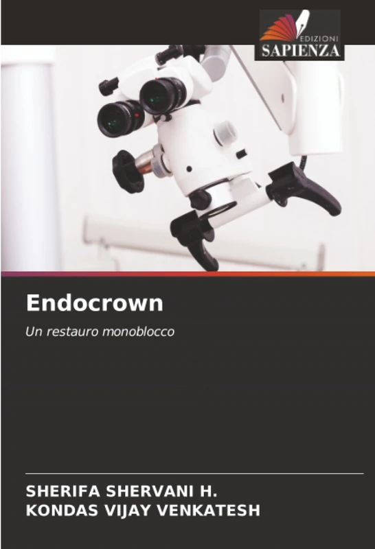 Endocrown: Un restauro monoblocco