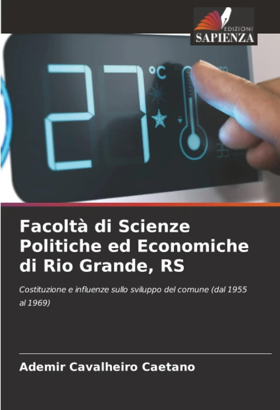 Facoltà di Scienze Politiche ed Economiche di Rio Grande, RS: Costituzione e influenze sullo sviluppo del comune (dal 1955 al 1969) - Image 1