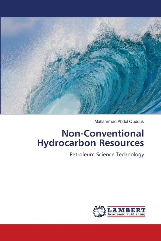Non-Conventional Hydrocarbon Resources: Petroleum Science Technology - Image 1
