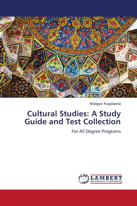 Cultural Studies: A Study Guide and Test Collection: For All Degree Programs