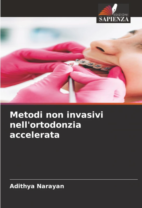 Metodi non invasivi nell'ortodonzia accelerata