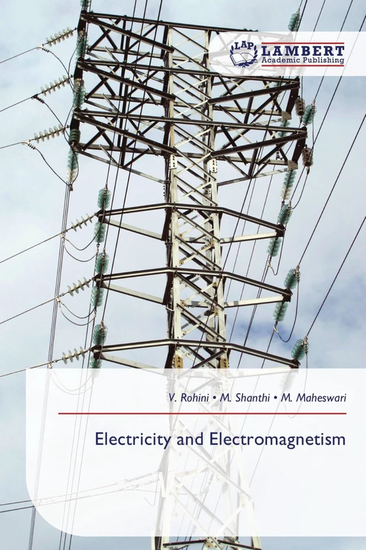 Electricity and Electromagnetism