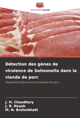 Détection des gènes de virulence de Salmonella dans la viande de porc: Organisme Salmonella provenant du porc