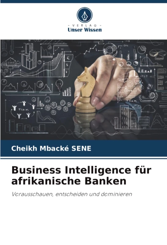 Business Intelligence für afrikanische Banken: Vorausschauen, entscheiden und dominieren