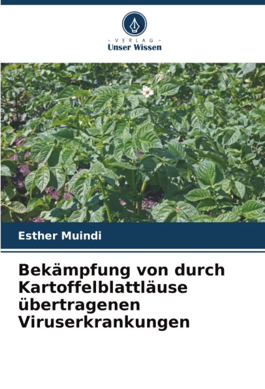 Bekämpfung von durch Kartoffelblattläuse übertragenen Viruserkrankungen