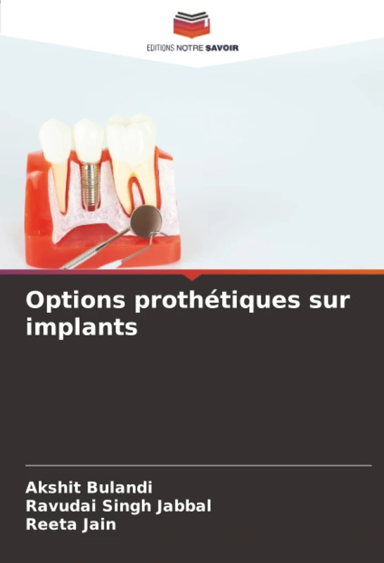 Options prothétiques sur implants