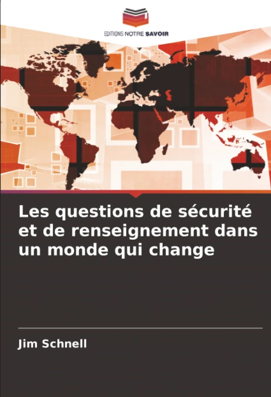 Les questions de sécurité et de renseignement dans un monde qui change - Image 1