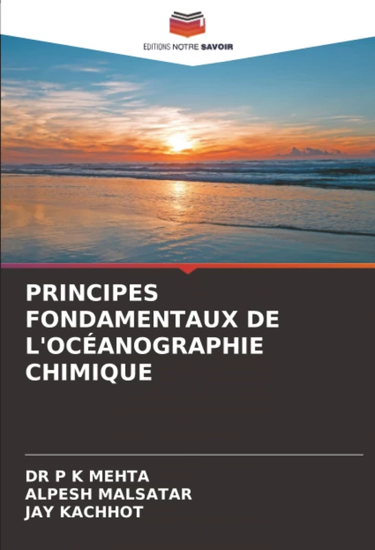 PRINCIPES FONDAMENTAUX DE L'OCÉANOGRAPHIE CHIMIQUE