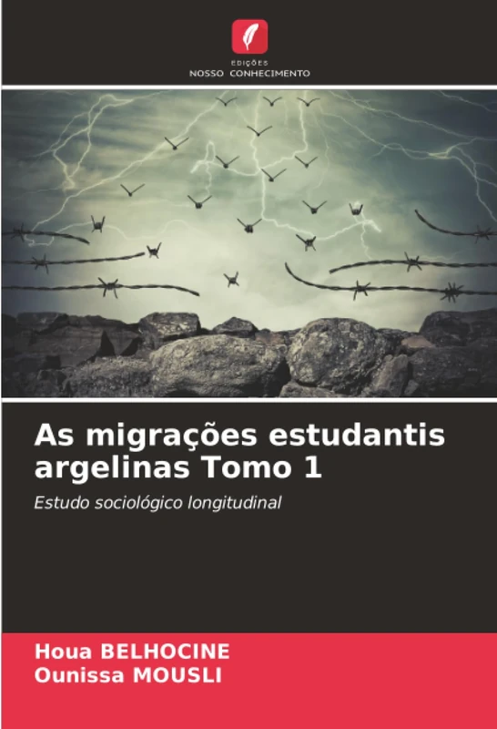 As migrações estudantis argelinas Tomo 1: Estudo sociológico longitudinal
