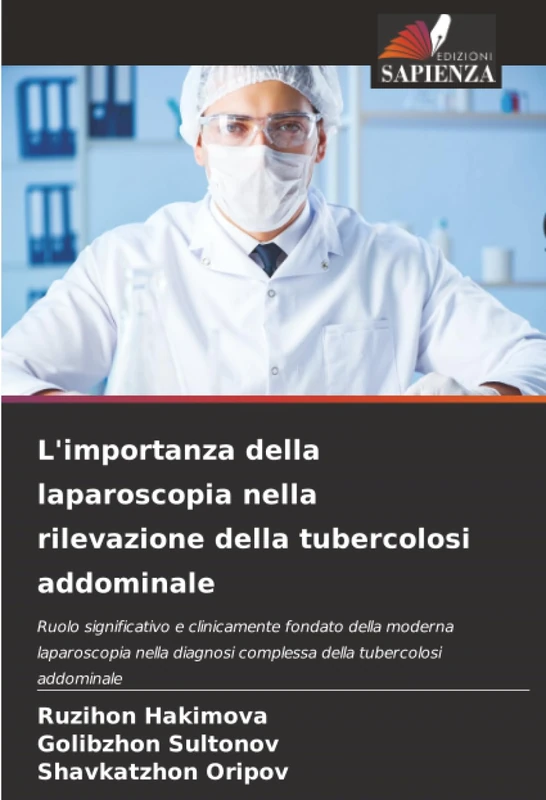 L'importanza della laparoscopia nella rilevazione della tubercolosi addominale: Ruolo significativo e clinicamente fondato della moderna laparoscopia ... complessa della tubercolosi addominale - Image 1