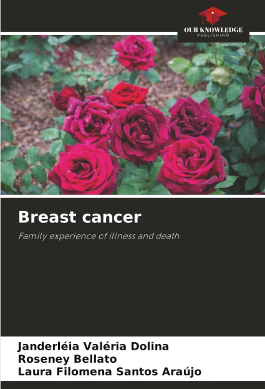 Breast cancer: Family experience of illness and death