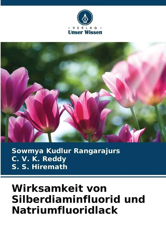 Wirksamkeit von Silberdiaminfluorid und Natriumfluoridlack