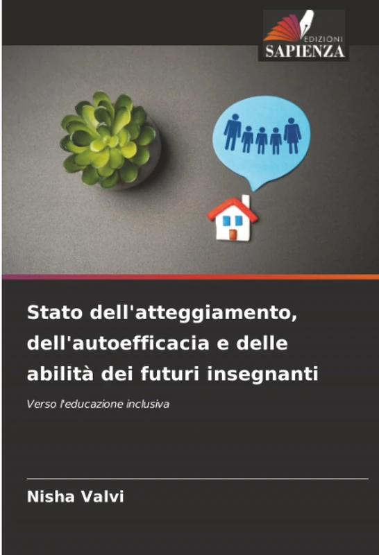 Stato dell'atteggiamento, dell'autoefficacia e delle abilità dei futuri insegnanti: Verso l'educazione inclusiva