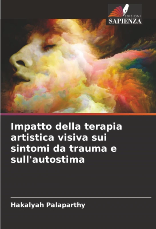 Impatto della terapia artistica visiva sui sintomi da trauma e sull'autostima