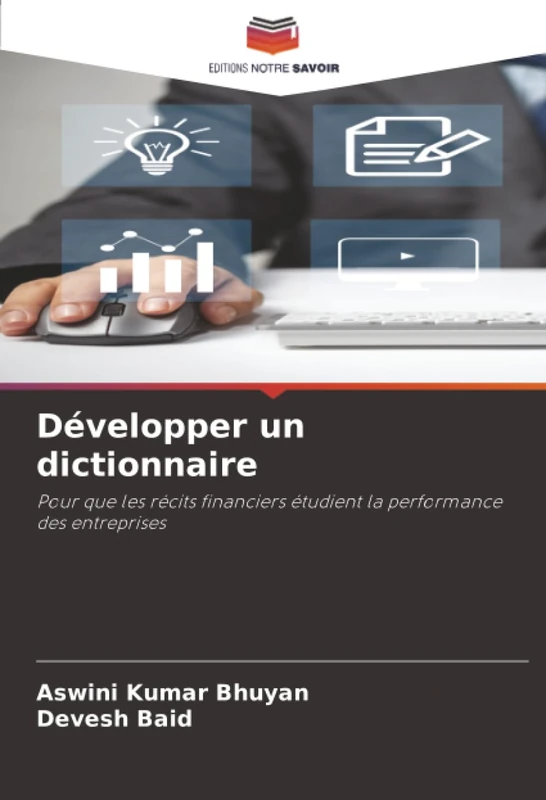 Développer un dictionnaire: Pour que les récits financiers étudient la performance des entreprises
