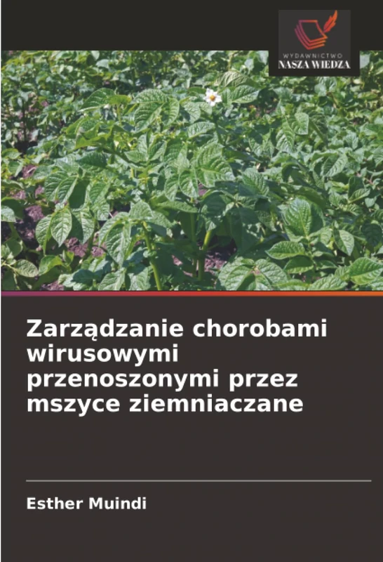 Zarządzanie chorobami wirusowymi przenoszonymi przez mszyce ziemniaczane