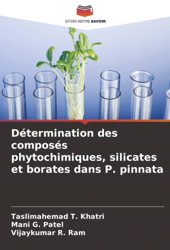 Détermination des composés phytochimiques, silicates et borates dans P. pinnata