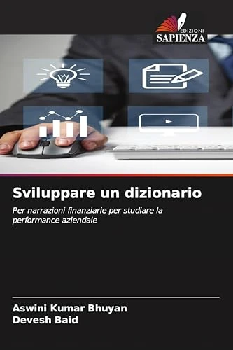 Sviluppare un dizionario: Per narrazioni finanziarie per studiare la performance aziendale