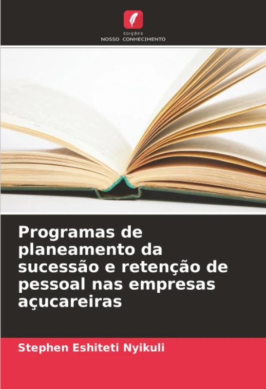 Programas de planeamento da sucessão e retenção de pessoal nas empresas açucareiras
