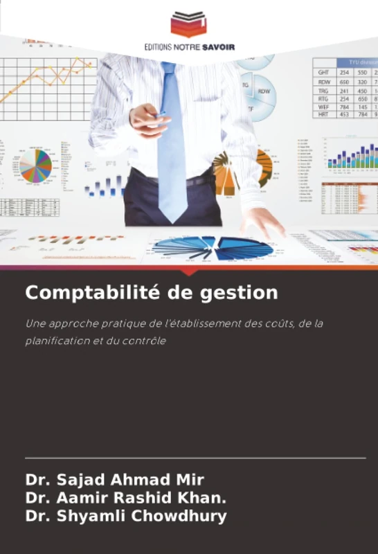 Comptabilité de gestion: Une approche pratique de l'établissement des coûts, de la planification et du contrôle