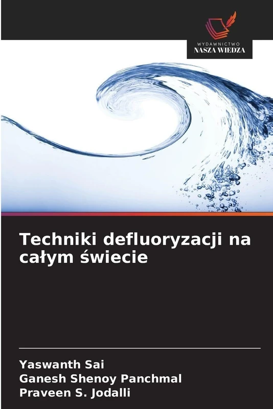 Techniki defluoryzacji na calym świecie