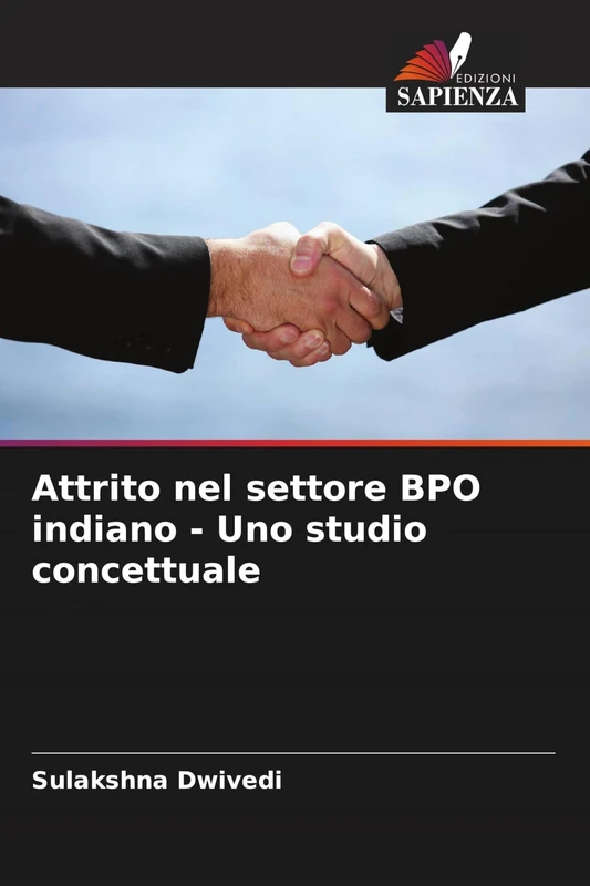 Attrito nel settore BPO indiano - Uno studio concettuale