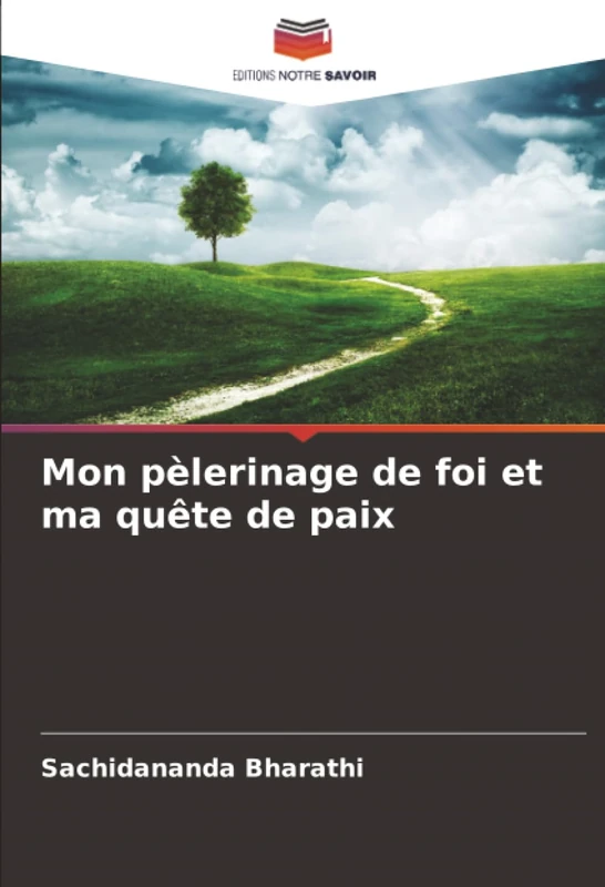 Mon pèlerinage de foi et ma quête de paix