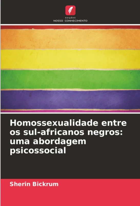 Homossexualidade entre os sul-africanos negros: uma abordagem psicossocial