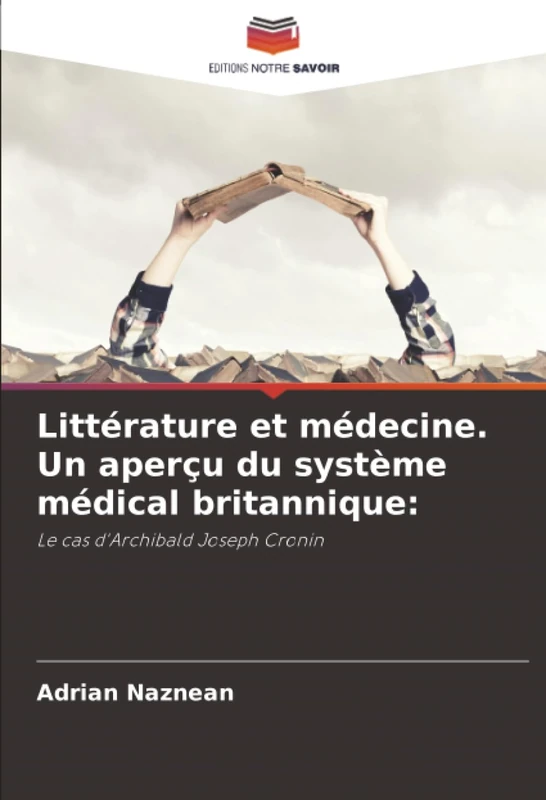 Littérature et médecine. Un aperçu du système médical britannique:: Le cas d'Archibald Joseph Cronin - Image 1