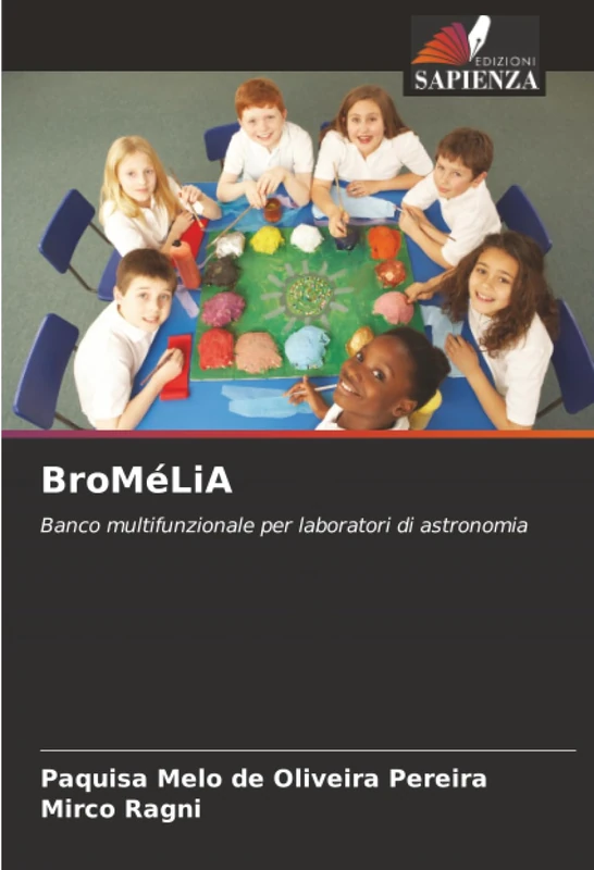 BroMéLiA: Banco multifunzionale per laboratori di astronomia