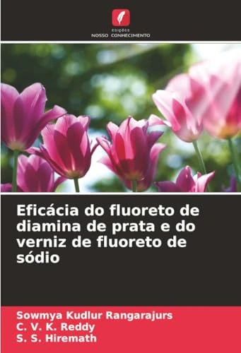 Eficácia do fluoreto de diamina de prata e do verniz de fluoreto de sódio