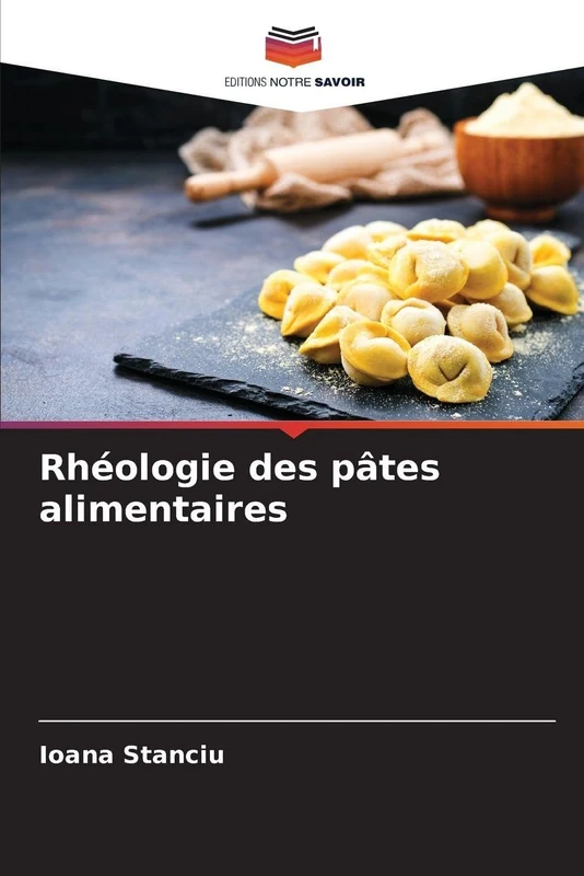 Rhéologie des pâtes alimentaires
