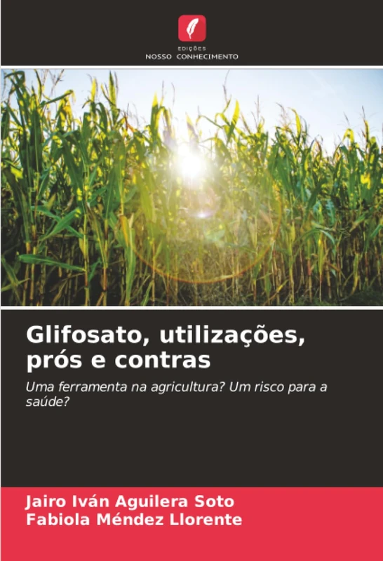 Glifosato, utilizações, prós e contras: Uma ferramenta na agricultura? Um risco para a saúde? - Image 1
